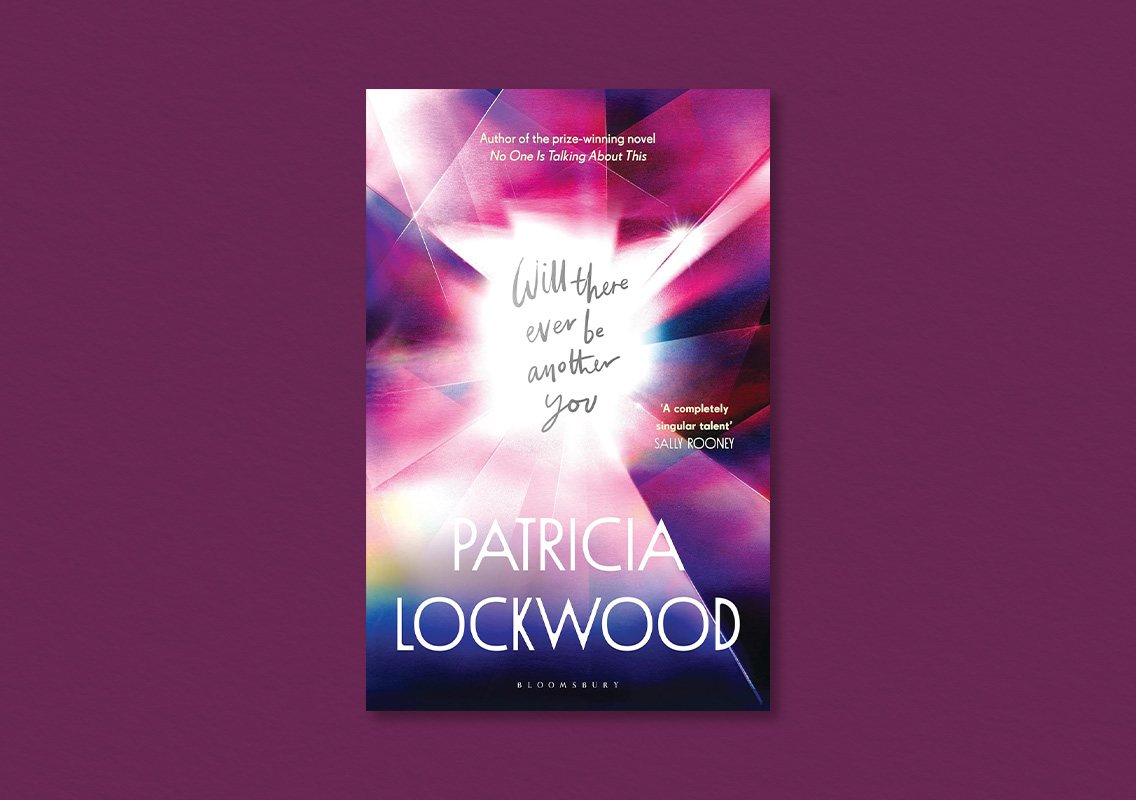 Will There Ever Be Another You by Patricia Lockwood