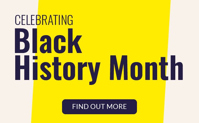 Celebrate Black History Month