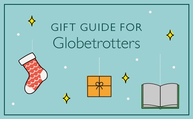 Gift Guide for Globetrotters