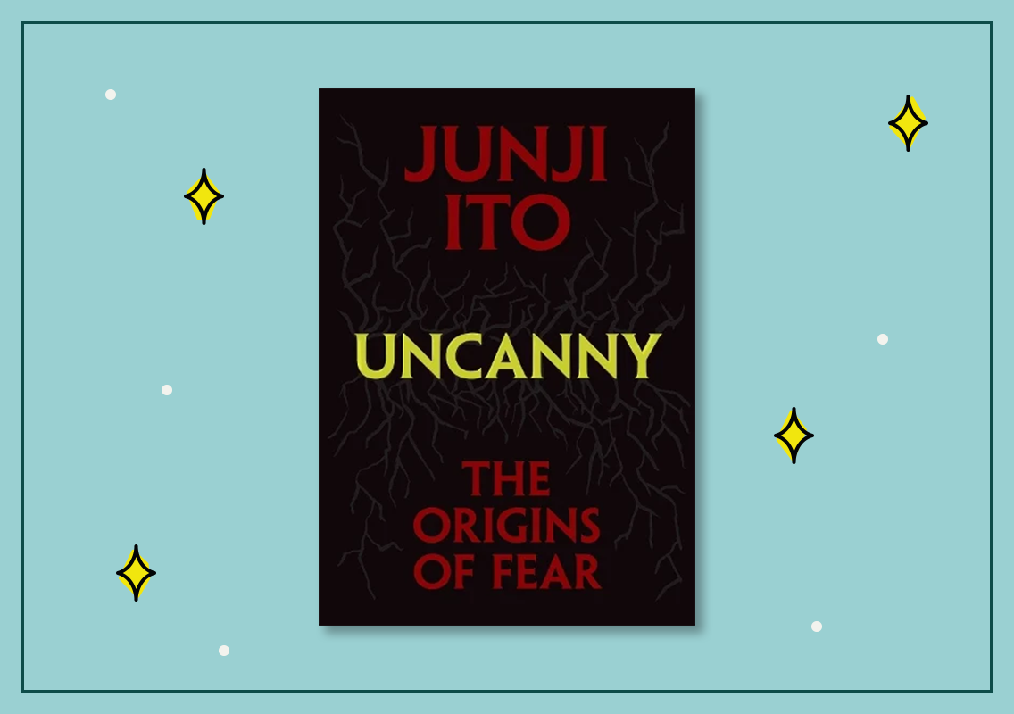 Uncanny: The Origins of Fear
