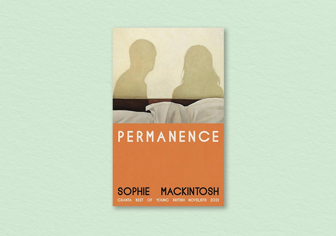 Permanence by Sophie Mackintosh