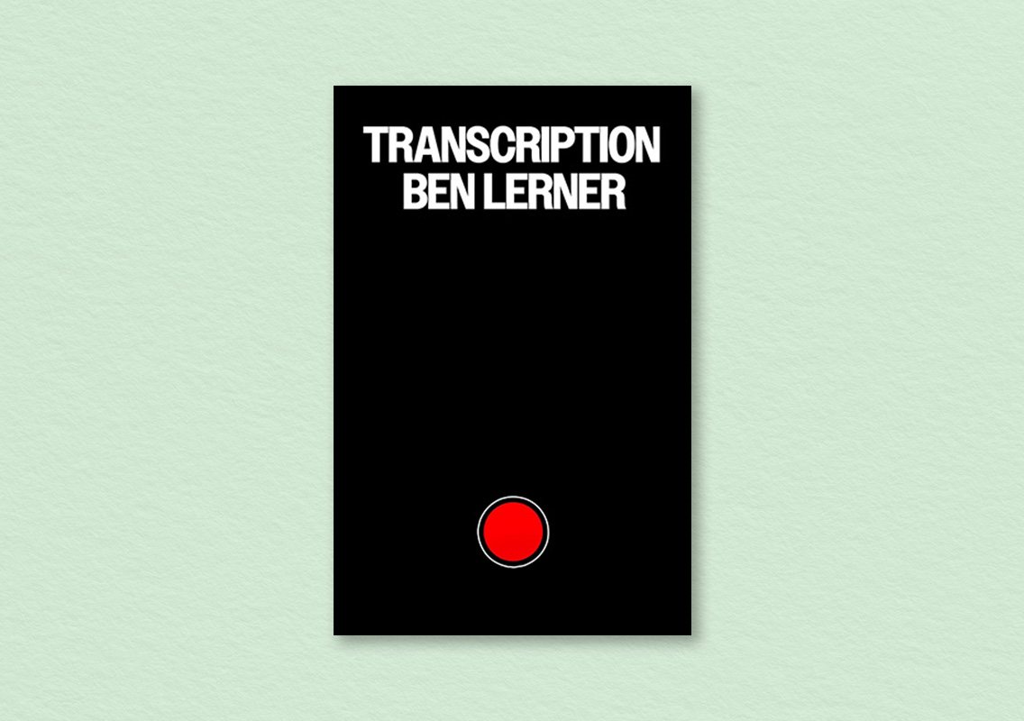 Transcription by Ben Lerner