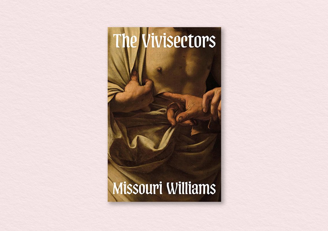 The Vivisectors by Missouri Williams
