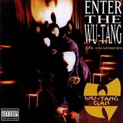 Enter The Wu-Tang (36 Chambers) by Wu-Tang Clan