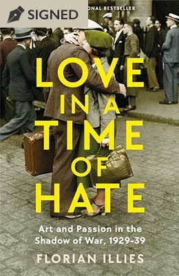 Love in a Time of Hate