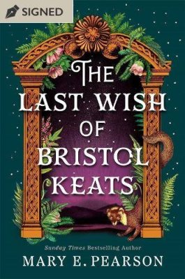 The Last Wish of Bristol Keats