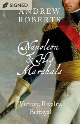 Napoleon and his Marshals