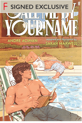 Call Me by Your Name: The Graphic Novel by Andre Aciman