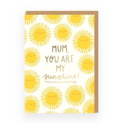 You Are My Sunshine Greetings Card