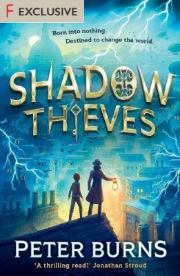Shadow Thieves by Peter Burns