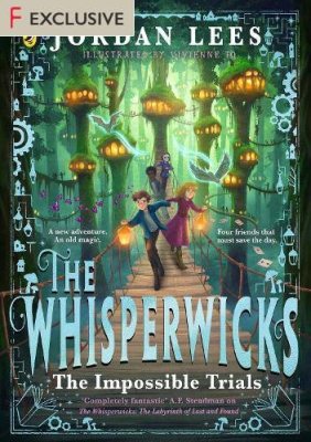 The Whisperwicks: The Impossible Trials