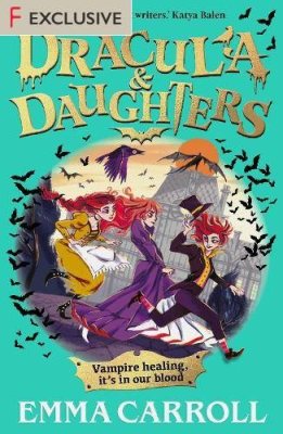 Dracula & Daughters by Emma Carroll