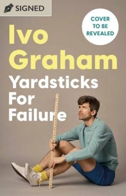 Yardsticks For Failure