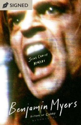 Jesus Christ Kinski by Benjamin Myers