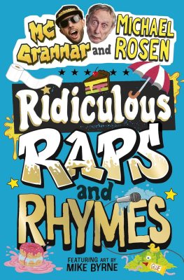 Ridiculous Raps and Rhymes