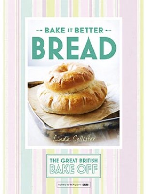 Great British Bake Off – Bake it Better (No.4): Bread