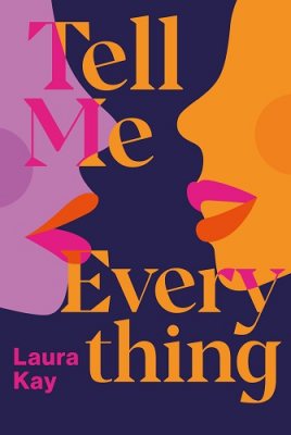 Tell Me Everything