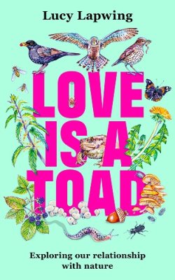 Love Is A Toad