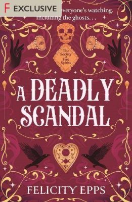 The Society of Free Spirits: A Deadly Scandal
