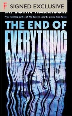 The End of Everything by M. John Harrison
