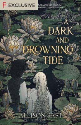 A Dark and Drowning Tide