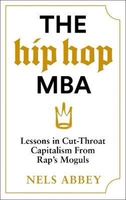The Hip-Hop MBA
