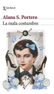 La mala costumbre (Bad Habit)