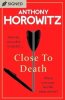 Close to Death
