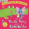 The Tooth Fairy and the Crocodile