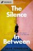 The Silence In Between