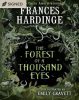 The Forest of a Thousand Eyes