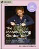 The Money-Saving Garden Year