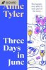 Three Days in June