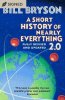 A Short History of Nearly Everything 2.0