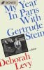 My Year in Paris with Gertrude Stein