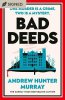 Bad Deeds