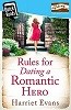 Quick Reads: Rules for Dating a Romantic Hero