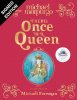 There Once is a Queen