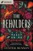 The Beholders