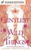 Gentlest of Wild Things