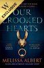 Our Crooked Hearts