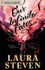 Our Infinite Fates