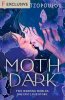Moth Dark