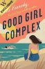 Good Girl Complex