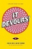 It Devours!