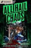 All Hail Chaos