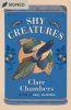 Shy Creatures
