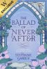 The Ballad of Never After