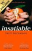 Insatiable