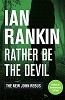 Rather Be the Devil